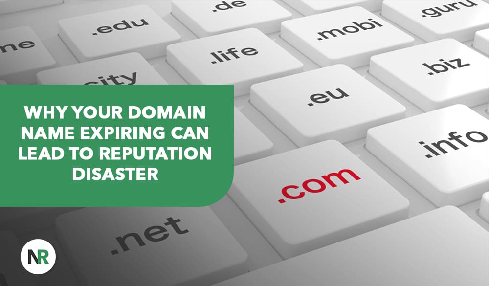 Close-up of keyboard-style keys with domain extensions like .com, .net, .eu, .de, and .info. A green box warns: "Why your domain name expiring can lead to reputation disaster.